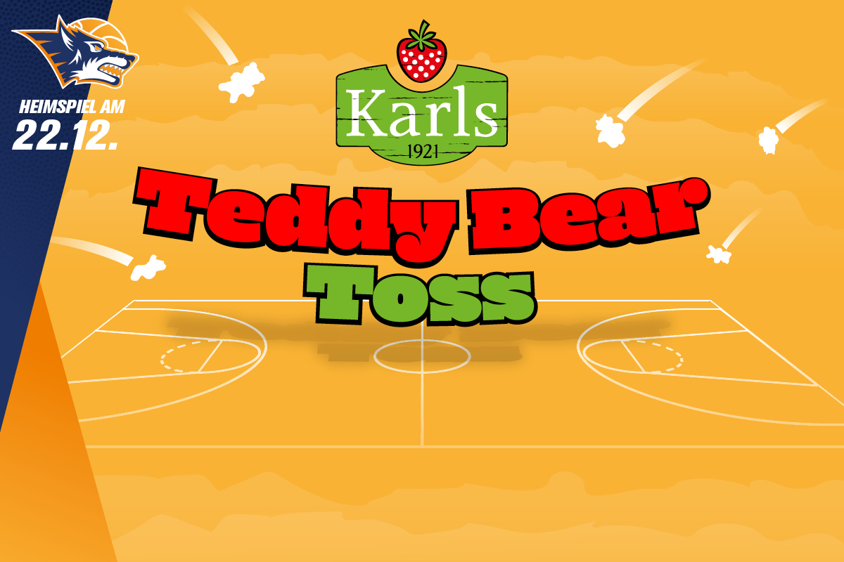 Am 22.12. in der Halbzeit: “Teddy Bear Toss” präsentiert von Karls