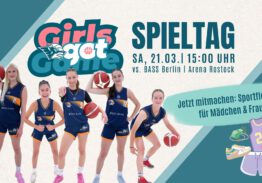 GIRLS GOT GAME-Spieltag am 21. März 