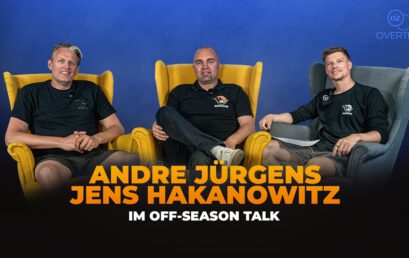 OZ Overtime: Off-Season Talk mit André Jürgens und Jens Hakanowitz